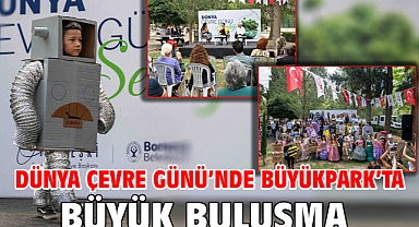 Dünya Çevre Günü’nde Büyükpark’ta büyük buluşma!