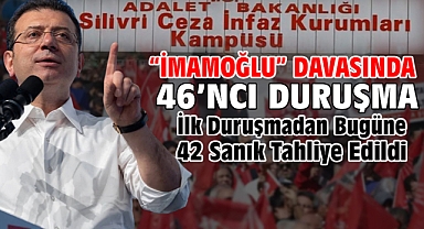İBB'ye yönelik 'Yolsuzluk' davasında 46’ncı duruşma 