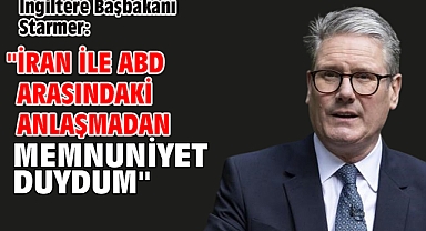 İngiltere Başbakanı Starmer: