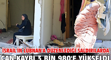 İsrail'in Lübnan'a düzenlediği saldırılarda can kaybı 3 bin 980'e yükseldi