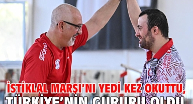 İstiklal Marşı’nı yedi kez okuttu, Türkiye’nin gururu oldu