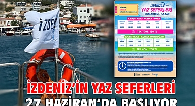 İZDENİZ’in yaz seferleri 27 Haziran’da başlıyor