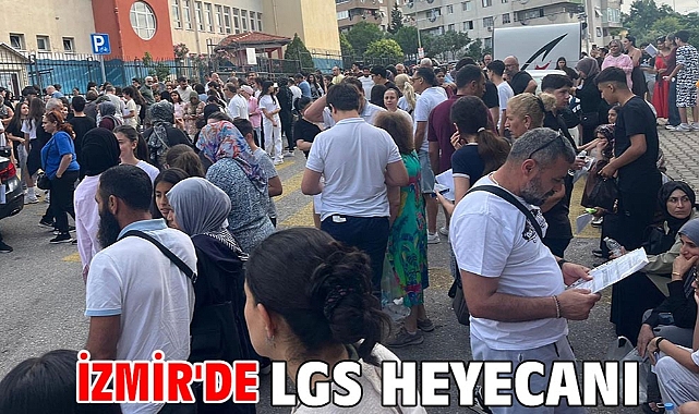 İzmir'de LGS heyecanı