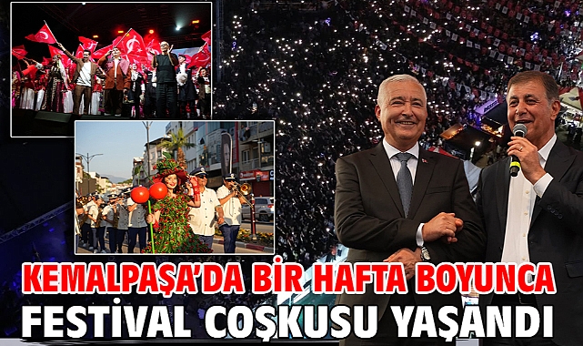 Kemalpaşa’da Bir Hafta Boyunca Festival Coşkusu Yaşandı