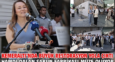 Kemeraltı’nda büyük restorasyon yola çıktı Hamdi Dalan Sabun Fabrikası müze oluyor