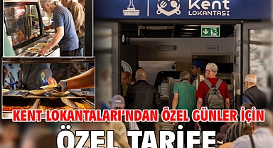 Kent Lokantaları’ndan özel günler için özel tarife