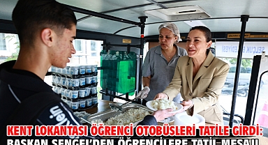 Kent Lokantası Öğrenci Otobüsleri Tatile Girdi: Başkan Sengel’den Öğrencilere Tatil Mesajı