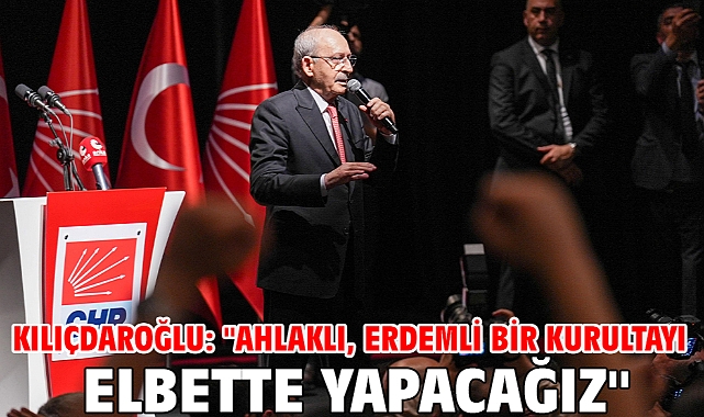Kılıçdaroğlu: