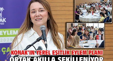 Konak’ın Yerel Eşitlik Eylem Planı ortak akılla şekilleniyor