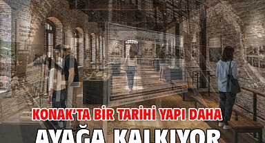 Konak’ta bir tarihi yapı daha ayağa kalkıyor