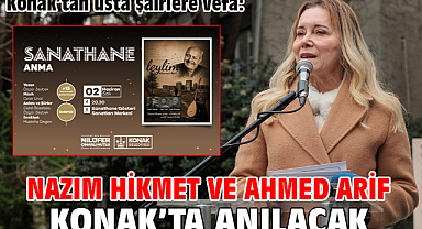 Konak’tan usta şairlere vefa: Nazım Hikmet ve Ahmed Arif Konak’ta anılacak