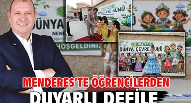 Menderes’te Öğrencilerden Duyarlı Defile