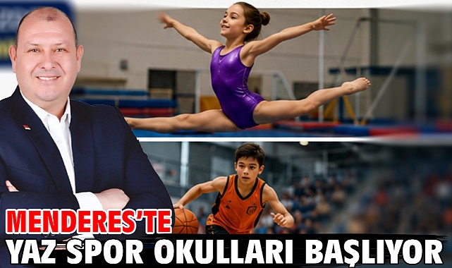 Menderes’te Yaz Spor Okulları Başlıyor