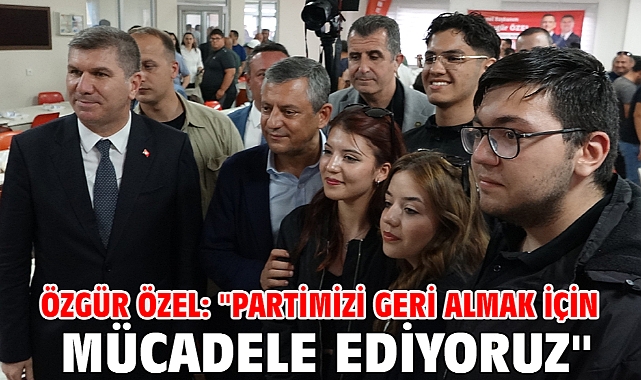 Özgür Özel: