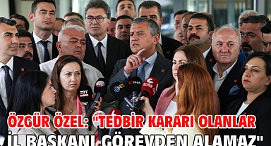 Özgür Özel: