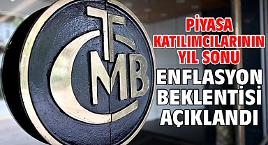 Piyasa katılımcılarının yıl sonu enflasyon beklentisi açıklandı