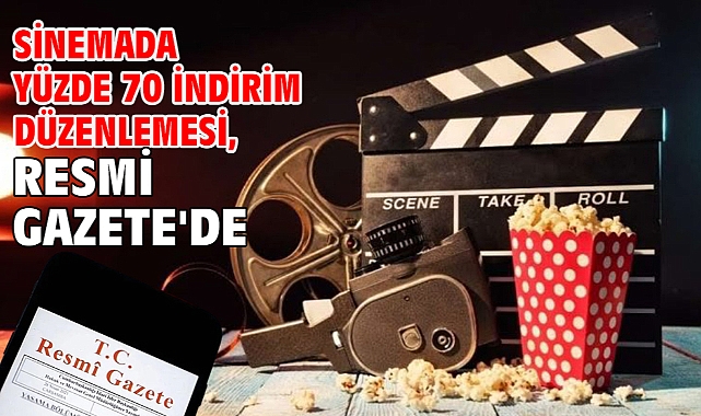 Sinemada yüzde 70 indirim düzenlemesi, Resmi Gazete'de