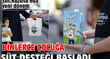 Süt Kuzusu'nda yeni dönem Binlerce çocuğa süt desteği başladı