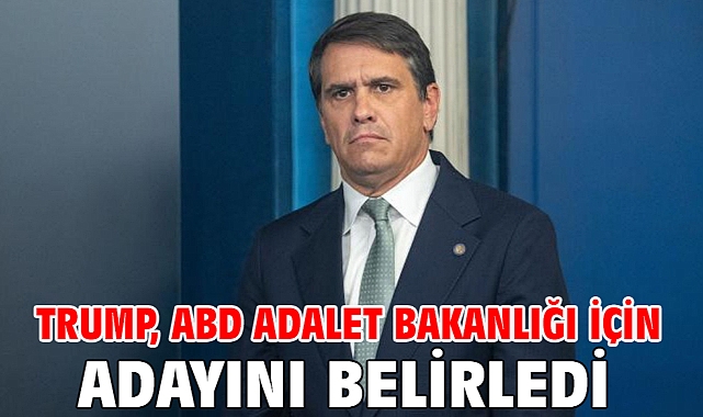 Trump, ABD Adalet Bakanlığı için adayını belirledi