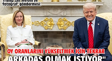 Trump'tan Meloni'ye 'fotoğraf' göndermesi: 