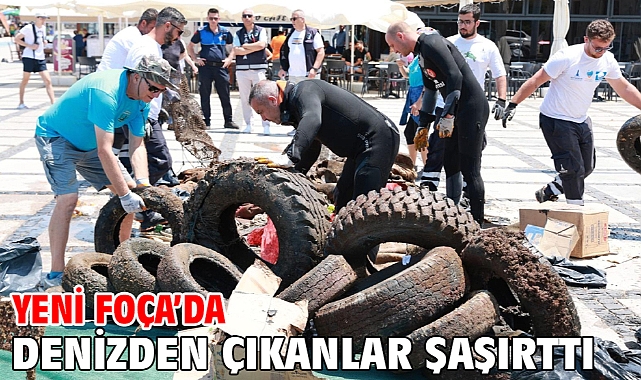 Yeni Foça’da denizden çıkanlar şaşırttı