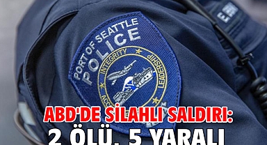 ABD'de silahlı saldırı: 2 ölü, 5 yaralı