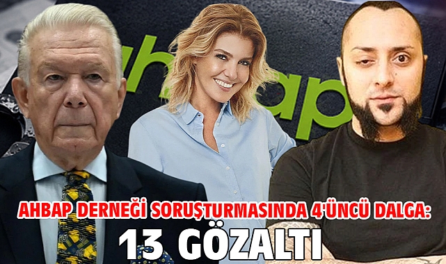 Ahbap Derneği soruşturmasında 4'üncü dalga: 13 gözaltı