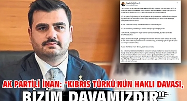 AK Partili İnan: