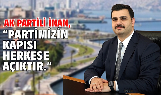 AK Partili İnan,