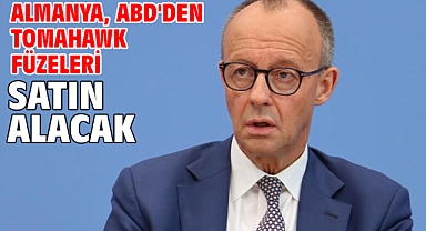 Almanya, ABD'den Tomahawk füzeleri satın alacak