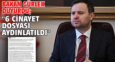 Bakan Gürlek duyurdu;