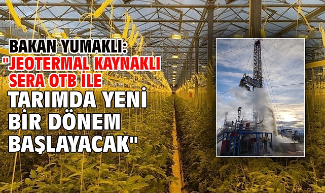 Bakan Yumaklı: