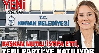 Başkan Mutlu İstifa Etti, Yeni Parti’ye Katılıyor