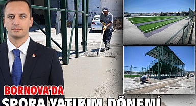 Bornova’da spora yatırım dönemi