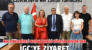 Buca Belediyesi Başkan Vekili Hüseyin Benzer’den İGC’ye Ziyaret