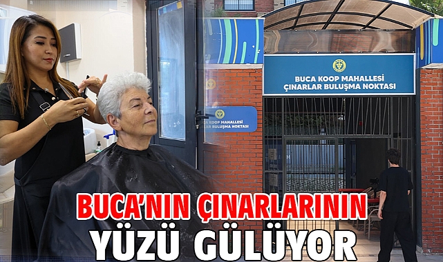 Buca’nın çınarlarının yüzü gülüyor