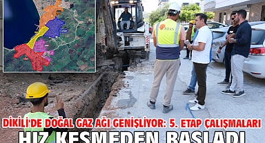 Dikili'de Doğal Gaz Ağı Genişliyor: 5. Etap Çalışmaları Hız Kesmeden Başladı