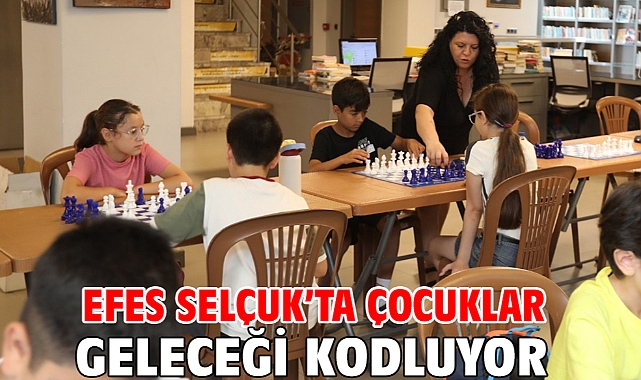 Efes Selçuk’ta Çocuklar Geleceği Kodluyor