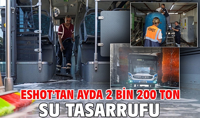 ESHOT'tan ayda 2 bin 200 ton su tasarrufu