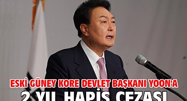 Eski Güney Kore Devlet Başkanı Yoon'a 2 yıl hapis cezası
