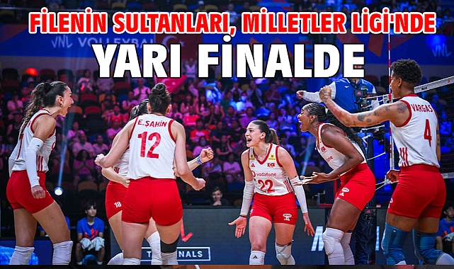 Filenin Sultanları, Milletler Ligi'nde yarı finalde