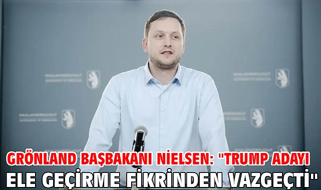Grönland Başbakanı Nielsen: