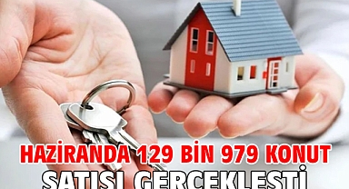 Haziranda 129 bin 979 konut satışı gerçekleşti