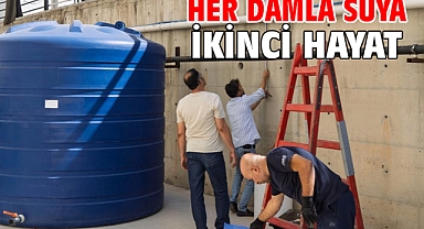 Her damla suya ikinci hayat