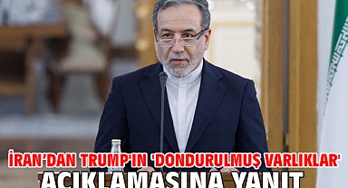 İran’dan Trump'ın 'dondurulmuş varlıklar' açıklamasına yanıt