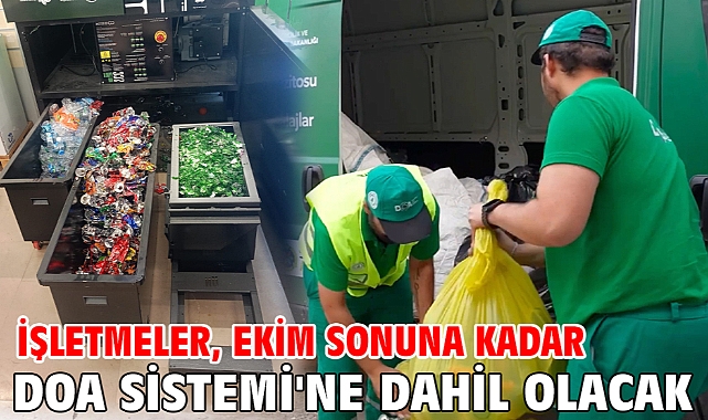 İşletmeler, ekim sonuna kadar DOA Sistemi'ne dahil olacak