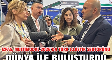 İZFAŞ, Multimodal 2026’da Türk lojistik sektörünü dünya ile buluşturdu