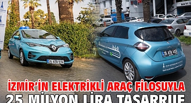 İzmir’in elektrikli araç filosuyla 25 milyon lira tasarruf