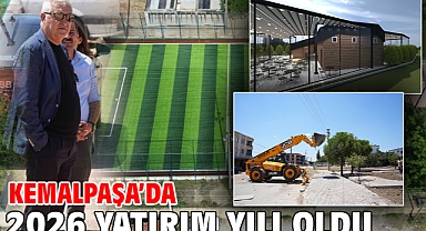 Kemalpaşa’da 2026 Yatırım Yılı Oldu