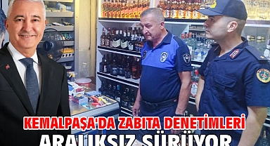 Kemalpaşa'da Zabıta Denetimleri Aralıksız Sürüyor